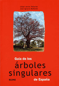 Guía de los árboles singulares de España