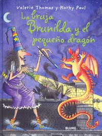 La bruja Brunilda y el pequeño dragón