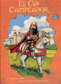 La historia de El Cid Campeador