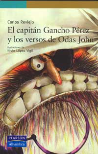 El capitán Gancho Pérez y los versos de Odas John