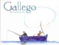 Gallego : a la orilla del mar