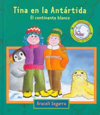Tina en la Antártida : el continente blanco