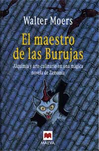 El maestro de las Burujas : alquimia y arte culinario en una mágica novela de Zamonia