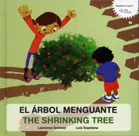 El árbol menguante = The shrinking tree