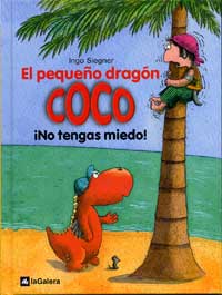 El pequeño dragón Coco ¡No tengas miedo!