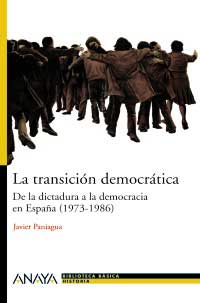 La transición democrática : de la dictadura a la democracia en España (1973-1986)