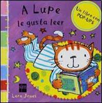 A Lupe le gusta leer