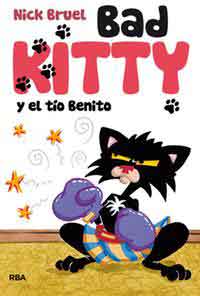 Bad Kitty el tío Benito