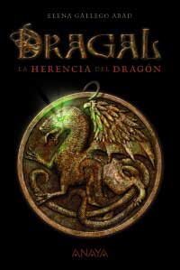 Dragal I : la herencia del dragón