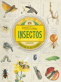 Colección de curiosidades. Insectos : Cuaderno de actividades