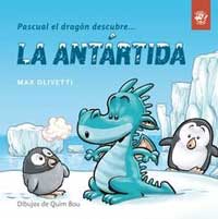 Pascual el dragón descubre... la Antártida