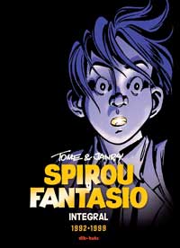 Spirou y Fantasio integral 16. Tome y Janry, 1992-1999