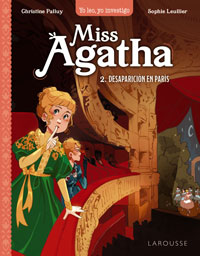 Miss Agatha 2. Desaparición en París