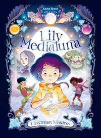Lily Medialuna 1. Las gemas mágicas