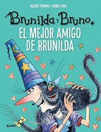 Brunilda y Bruno. El mejor amigo