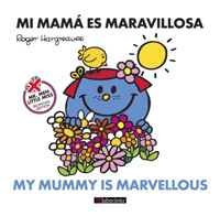 Mi mamá es maravillosa / My mummy is marvellous