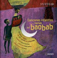 Canciones infantiles y nanas del Baobab : el África negra en 30 canciones infantiles