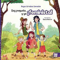 Soy pequeño, y ya feminista