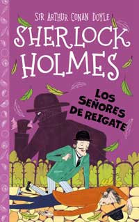 Sherlock Holmes. Los señores de Reigate