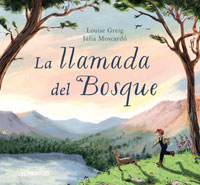 La llamada del Bosque La llamada del Bosque