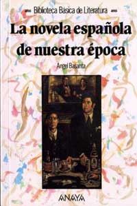 La novela española de nuestra época