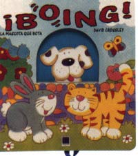 ¡Boing! : la mascota que bota