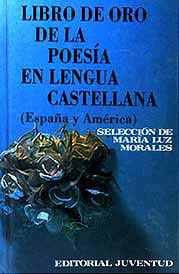 Libro de Oro de la poesía en lengua castellana. España y América