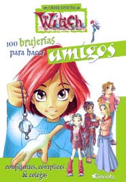 100 brujerías para hacer amigos 100 brujerías para hacer amigos