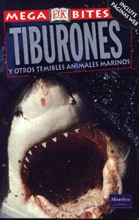 Tiburones y otros temibles animales marinos