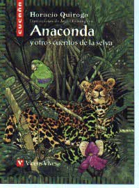 Anaconda y otros cuentos de la selva