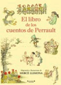 El libro de los cuentos de Perrault : Cenicienta ; Pulgarcito