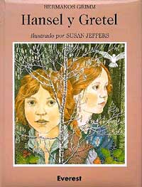 Hansel y Gretel Hansel y Gretel