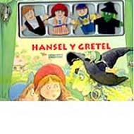 Hansel y Gretel : teatrillo de marionetas