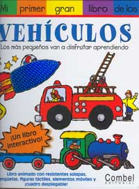 Mi primer gran libro de los vehículos