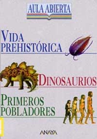 Vida prehistórica, dinosaurios y primeros pobladores