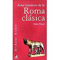 Atlas histórico de la Roma Clásica