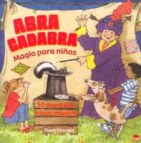 Abracadabra : magia para niños