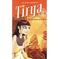 Tirya. El complot del Nilo