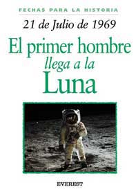 21 de julio de 1969 : el hombre llega a la Luna