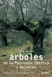 Guía de los árboles de la península Ibérica y Baleares