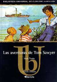 Las aventuras de Tom Sawyer Las aventuras de Tom Sawyer