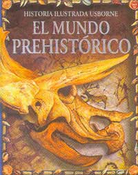 El mundo prehistórico