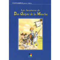 Las aventuras de Don Quijote de la Mancha