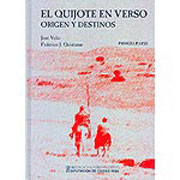 El Quijote en verso, origen y destinos. Primera parte