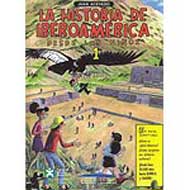 La historia de Iberoamérica desde los niños, 1