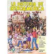 La historia de Iberoamérica desde los niños, 4