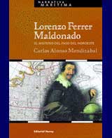 Lorenzo Ferrer Maldonado : el misterio del paso del noroeste