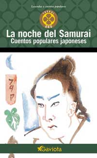 La noche del samurai : cuentos populares japoneses