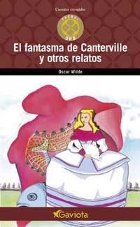 El fantasma de Canterville y otros relatos El fantasma de Canterville y otros relatos
