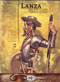 Lanza en astillero : el caballero Don Quijote y otras sus tristes figuras